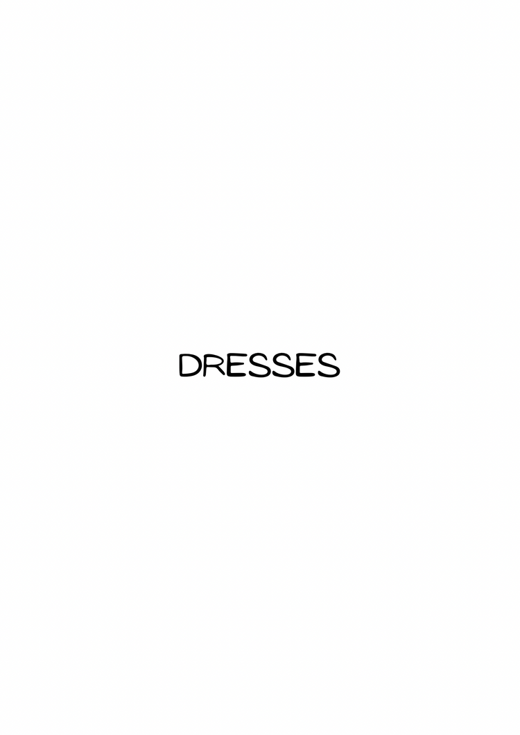 DRESSES